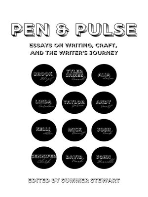 cover image of Pen & Pulse Essays on Writing, Craft, and the Writer's Journey
